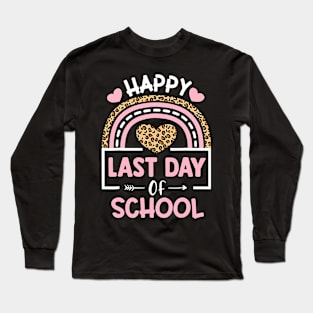 Funny Last Day of School Hilarious Gift Idea for teacher Long Sleeve T-Shirt